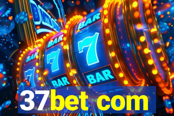 37bet com